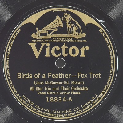 ALL STAR TRIO Birds Of A Feather / Leave Me With A Smile VICTOR 18834 VG 78 1922