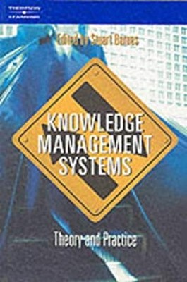 Knowledge Management Systems : Theory and Practice Paperback Stua