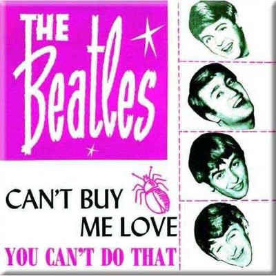 The Beatles Kühlschrankmagnet Cant Buy Me Love Nue offiziell 76mm x 76mm One