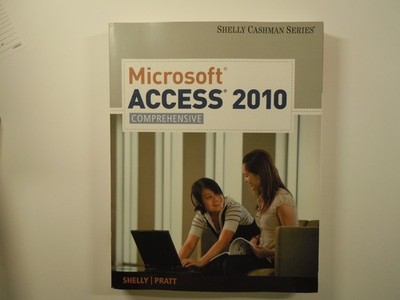 Microsoft  Access 2010, Comprehensive