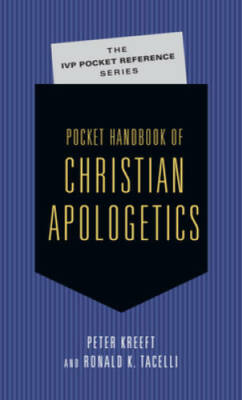 Pocket Handbook of Christian Apologetics - Paperback By Kreeft, Peter - GOOD