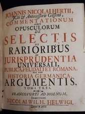 Nicolai Hertii: Commentationum atque opuscolorum..2 Volumes Frankfurt 1700-1713