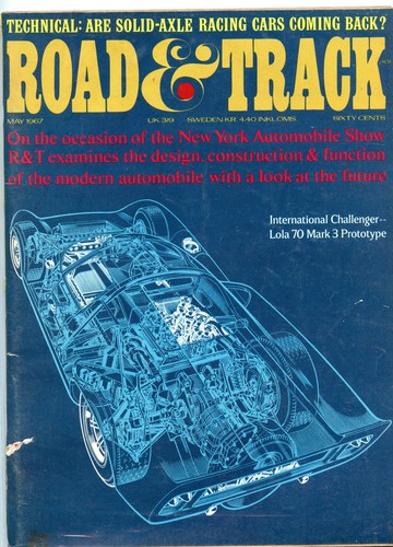 May 1967 Road & Track Magazine Lola 70 Mark 3 Prototype Cover - Bild 1 von 2