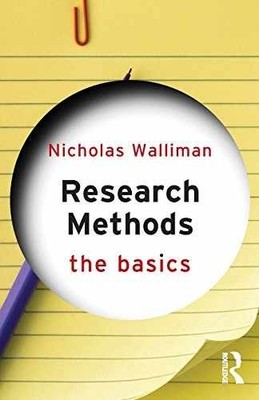 Research Methods: The Basics - Paperback, by Walliman Nicholas - Very Good
