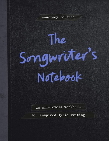 Courtney Fortune | The Songwriter's Notebook | Taschenbuch | Englisch (2026)-image