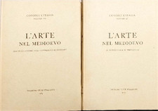Salvini,Roberto. - L'arte nel medioevo. Parte prima: Dalle catacombe alle catted