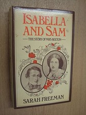Isabella and Sam: the Story of Mrs.Beeton by Freeman, Sarah Hardback Book The