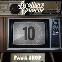 Brothers Osbourne 'Pawn Shop' (10. JubiläUm) LP Schwarz Vinyl