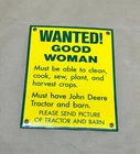 Vintage Sign - Heavy Porcelain on Metal - John Deere Green Yellow "Good Woman"