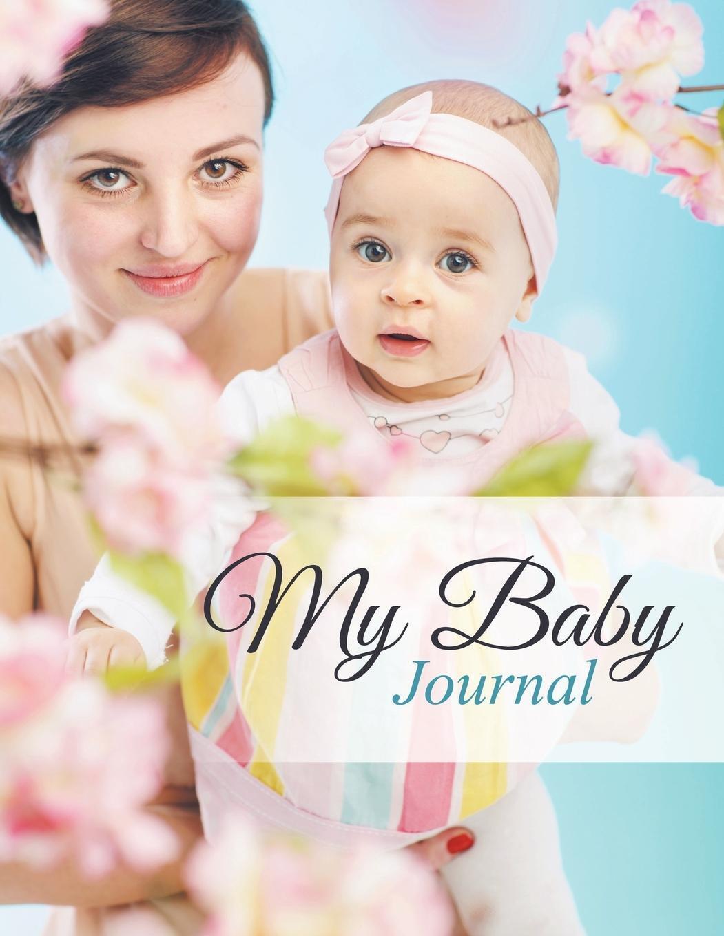 Speedy Publishing Llc | My Baby Journal | Taschenbuch | Englisch