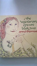 The Vegetarian Epicure Hardcover Anna Thomas