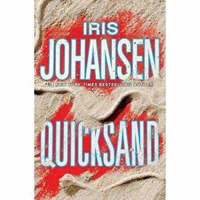 Quicksand (Eve Duncan) - Hardcover, by Johansen Iris - Acceptable c