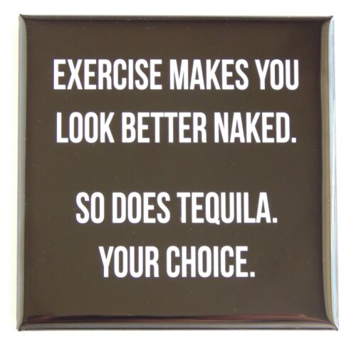 Tequila and Exercise...
