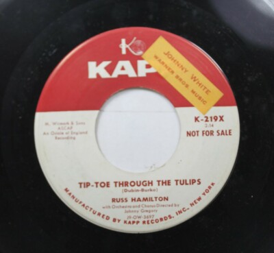 50'S & 60'S Promo 45 Russ Hamilton - Tip-Toe Through The Tulips / Drifting And D