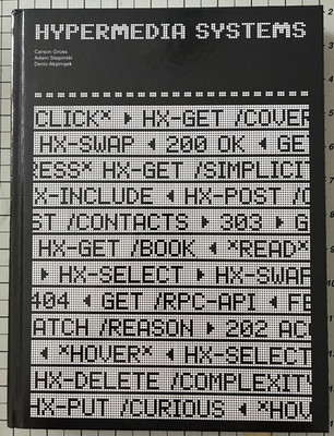 Hypermedia Systems  2023 Carson Gross, etc., hardcover, like new
