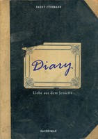 Diary Liebe Aus Dem Jenseits Barry JüNemann Taschenbuch 468 S. Deutsch 2016