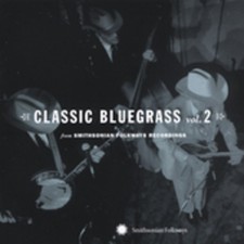 Various Artists - Classic Bluegrass, Vol. 2 New CD 
