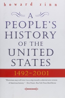 A People's History of the United States: 1492-2001 Zinn hardcover Very Good