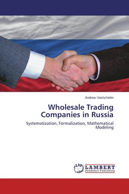 Andrew Vashchekin | Wholesale Trading Companies in Russia | Taschenbuch (2014)