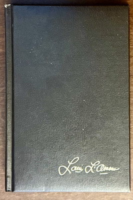 Lonely on the Mountain by Louis L'Amour, Leatherette Hardcover 1984 Bantam NEW !