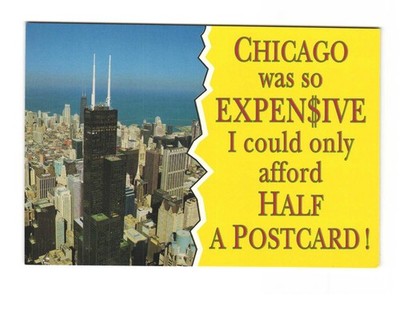 Chicago Illinois Was So Expensive I Could Only Afford Half a Postcard Unposted 