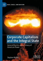 Corporate Capitalism and The Integral State Stephen Maher Taschenbuch Xxix 2023