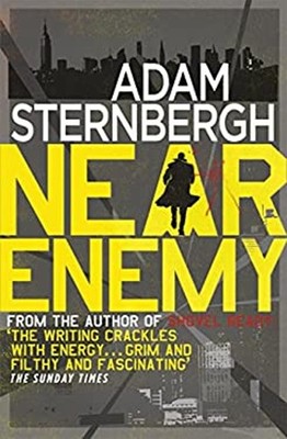 Near Enemy Adam Sternbergh