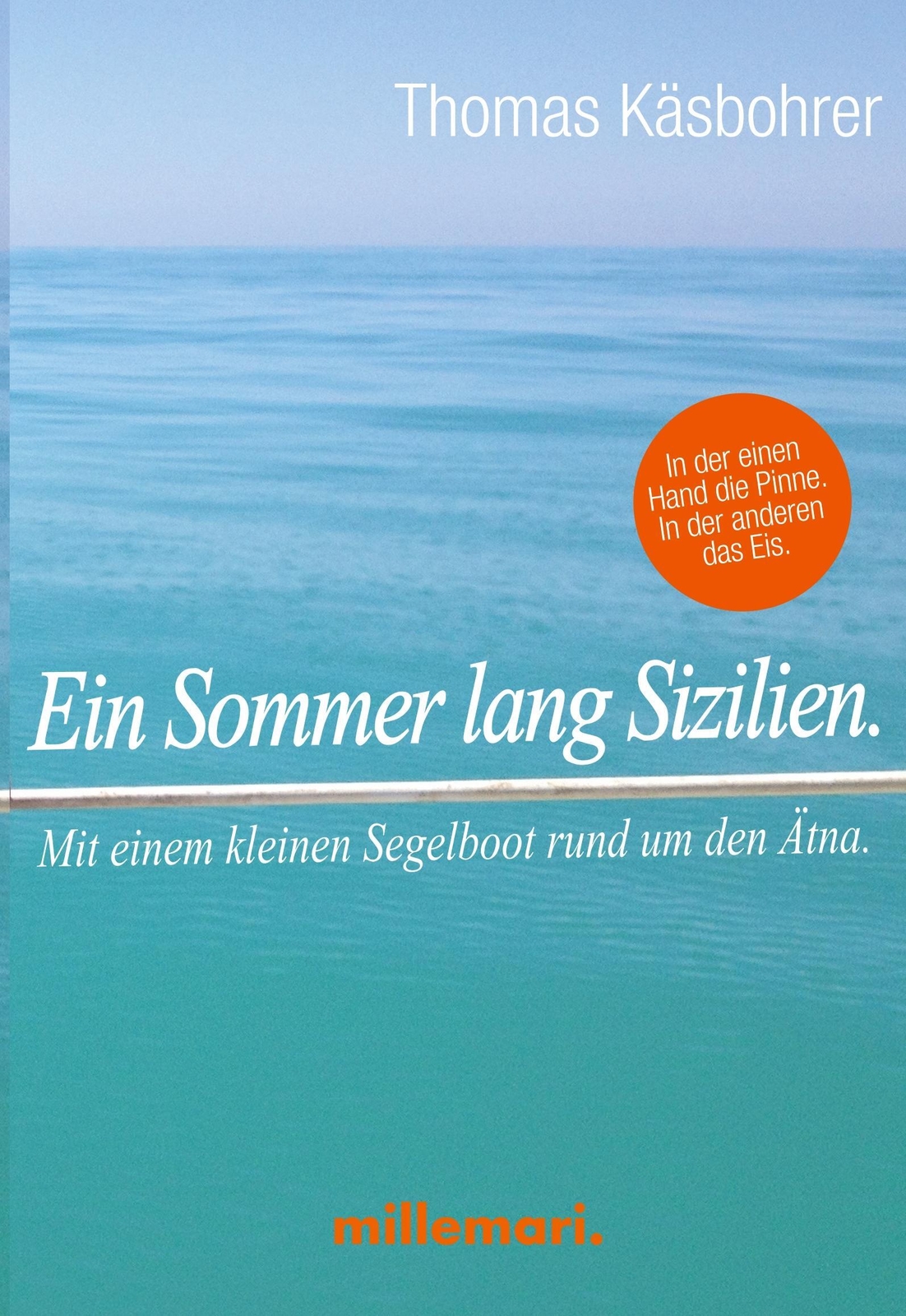 Thumbnail - Thomas Käsbohrer | Ein Sommer Lang Sizilien. | Taschenbuch | Deutsch