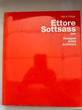 Ettore Sottsass jun. Designer, Artist Architect. By Hans Hoger 