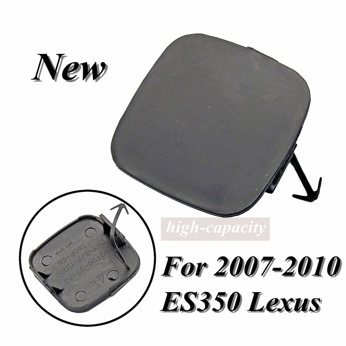 売却済 New Tow Hook Cover Cap Front Bumper Fit For 2007-2010 Lexus ES350