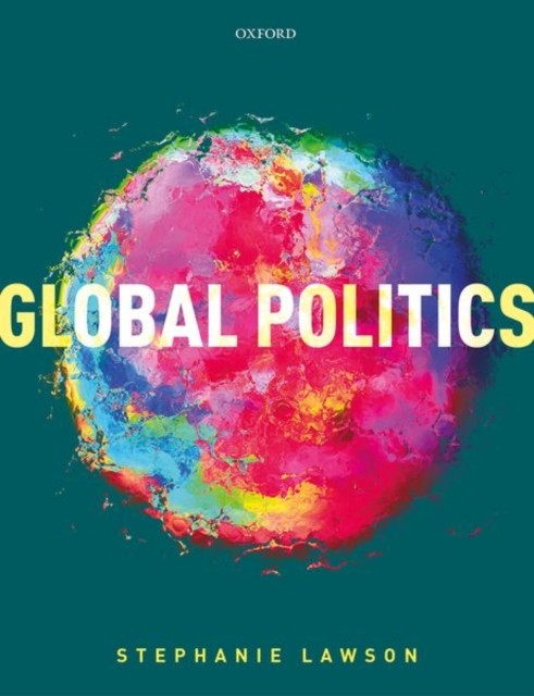 Global Politics.by Lawson  New 9780198844327 Fast Free Shipping** - Image 4