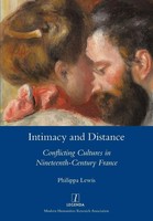 Intimacy And Distance | Conflicting Cultures In Nineteenth-Century France | Buch