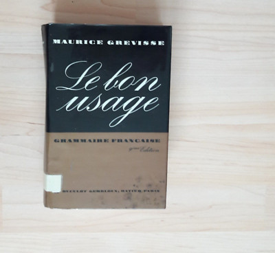 Grevisse Le bon usage. Grammaire Française. 9ème édition