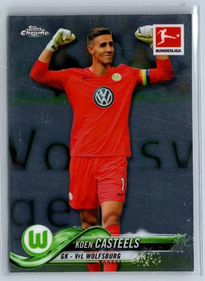 Koen Casteels 2018-19 Topps Chrome Bundesliga Soccer #11 Rookie VfL Wolfsburg