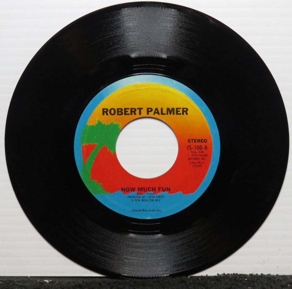 ROBERT PALMER HOW MUCH FUN/EVERY KINDA PEOPLE (VG+) IS-100 45