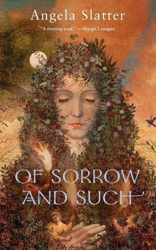 Thumbnail - Angela Slatter Of Sorrow And Such (taschenbuch) (us Import)