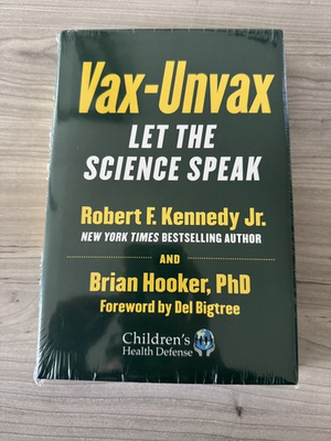 #ad #ad Vax Unvax : Let the Science Speak by Robert F. Kennedy Jr. and Brian Hooker $24.99
