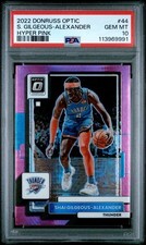 2022 Optic Shai Gilgeous-Alexander PSA 10 GEM HYPER PINK #44 OKC Thunder