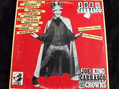 Joe 'King' Carrasco And The Crowns
