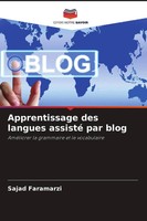 Sajad Faramarzi | Apprentissage Des Langues Assisté Par Blog | Taschenbuch