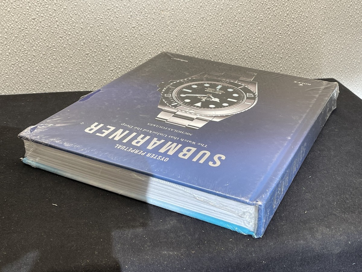 洋書 Rolex The Watch that Unlocks the Deep Oyster Perpetual Submariner Hb : The Watch That Unlocked the