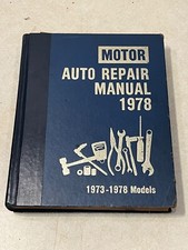 1978 Motor Auto Repair Manual - 41st Edition 1973-1978 Models