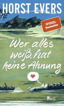 Wer alles weiß, hat keine Ahnung von Evers, Horst | Buch | Zustand gut