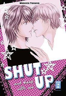 Shut up and sleep with me von Tateno, Makoto | Buch | Zustand sehr gut