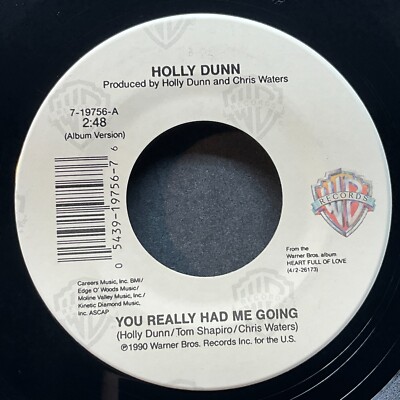 Holly Dunn, You Really Had Me Going / When No Place Is Home 7'' 45rpm, Vinyl NM