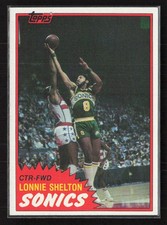 1981-82 Topps #W86 Lonnie Shelton - EX/NM Set Break!