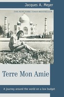 Jacques A. Meyer | Terre Mon Amie | Taschenbuch | Englisch (2003) | iUniverse