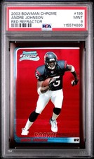 2003 Bowman Chrome #155 Andre Johnson Red Refractor #/235 PSA 9 MINT HOF Rookie