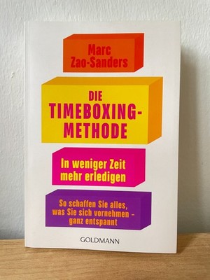 Die Timeboxing-Methode | Marc Zao-Sanders | Taschenbuch gebraucht | sehr gut