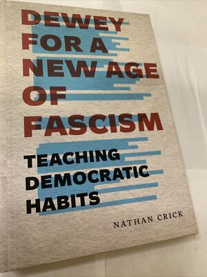 Rhetoric and Democratic Deliberation Ser.: Dewey for a New Age of ...